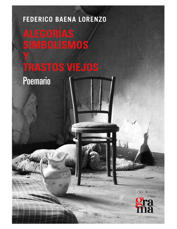 Alegorías, simbolismos y trastos viejos
