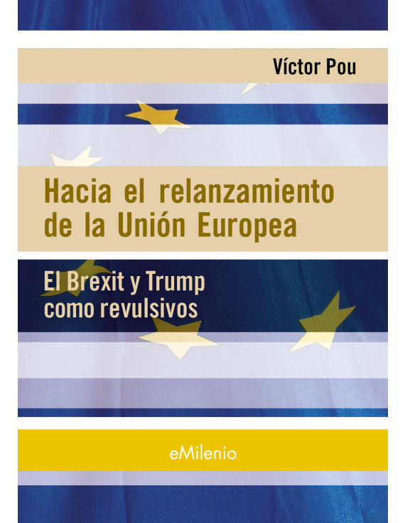 Hacia el relanzamiento de la Unión Europea (epub)