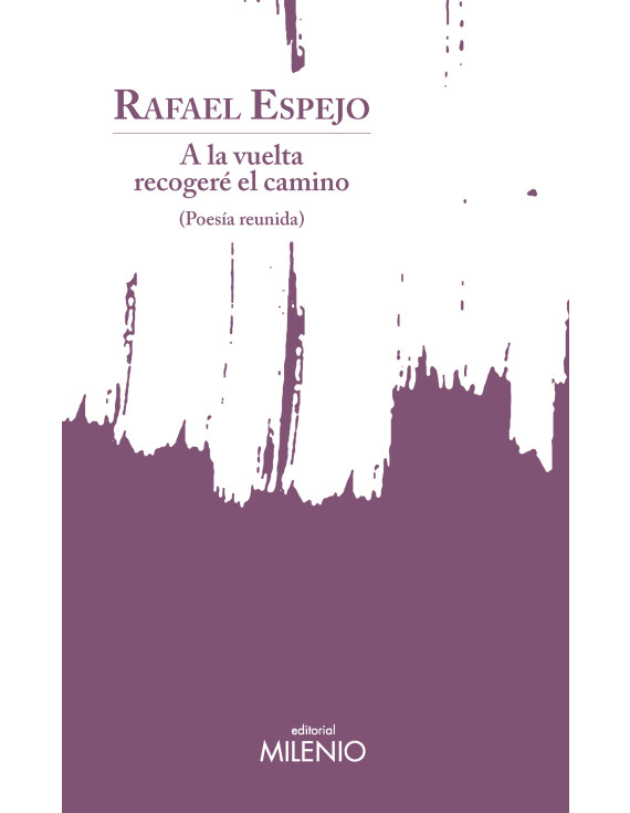 A la vuelta recogeré el camino