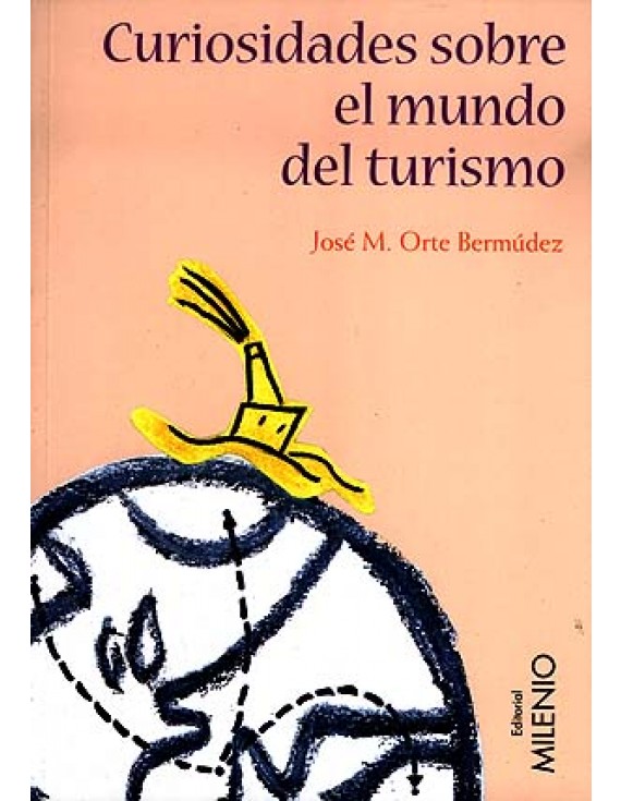 Curiosidades sobre el mundo del turismo