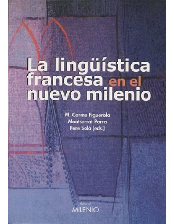 La lingüística francesa en el nuevo milenio