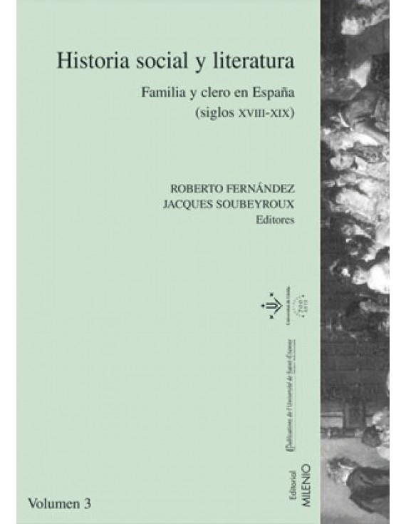Historia social y literatura. Vol. III