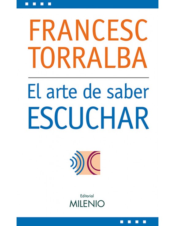 El arte de saber escuchar