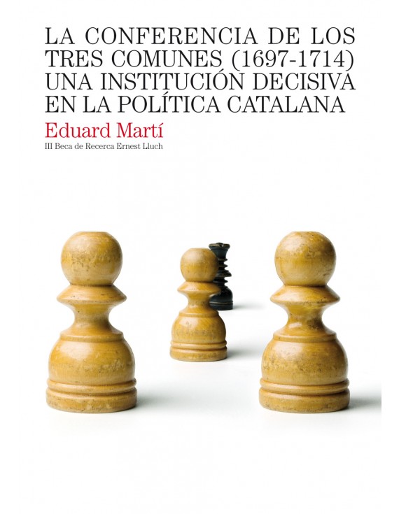 La conferencia de los tres comunes (1697-1714)