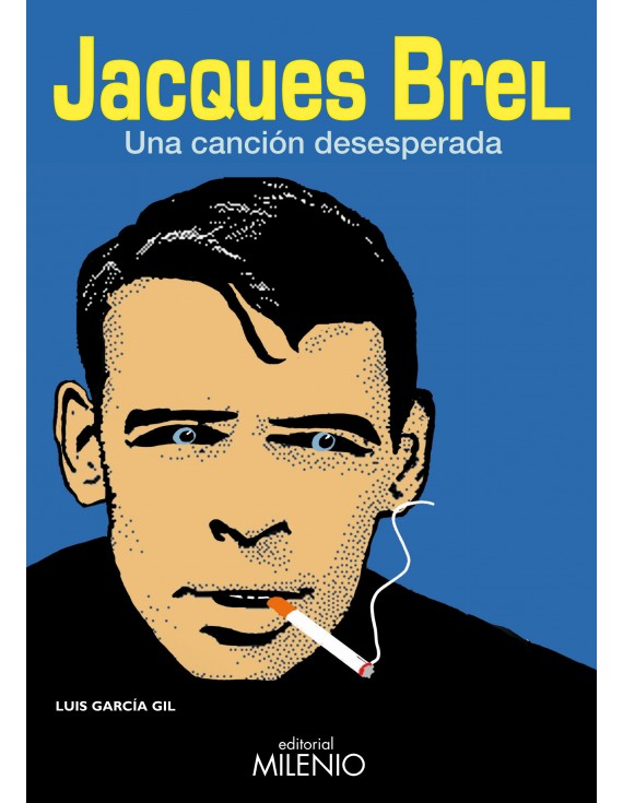 Jacques Brel, una canción desesperada