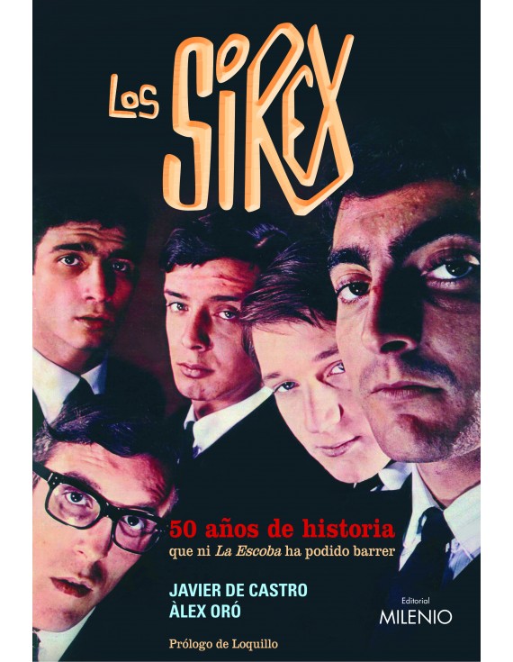 Los Sírex. 50 años de historia que ni La Escoba ha podido barrer