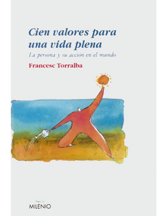 Cien valores para una vida plena (e-book epub)