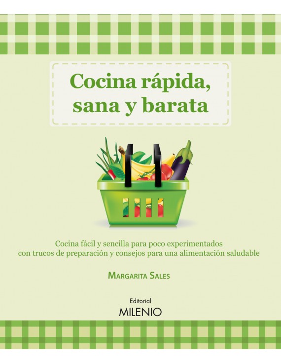 Cocina rápida, sana y barata