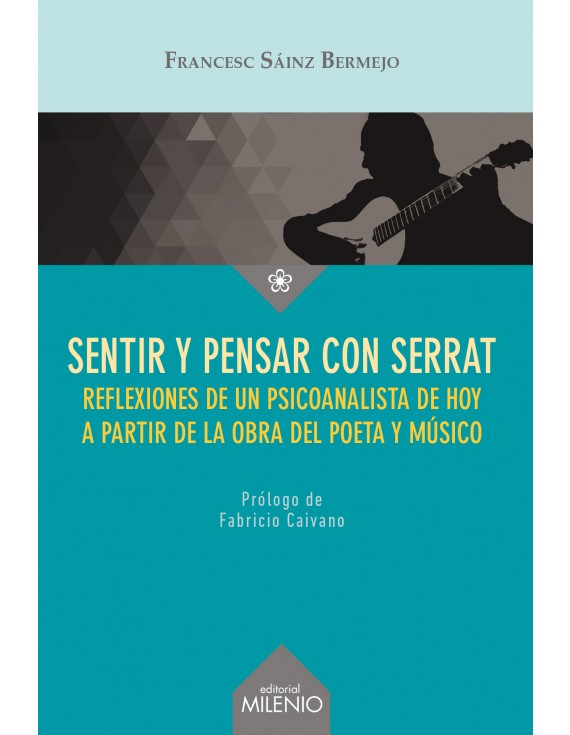 Sentir y pensar con Serrat