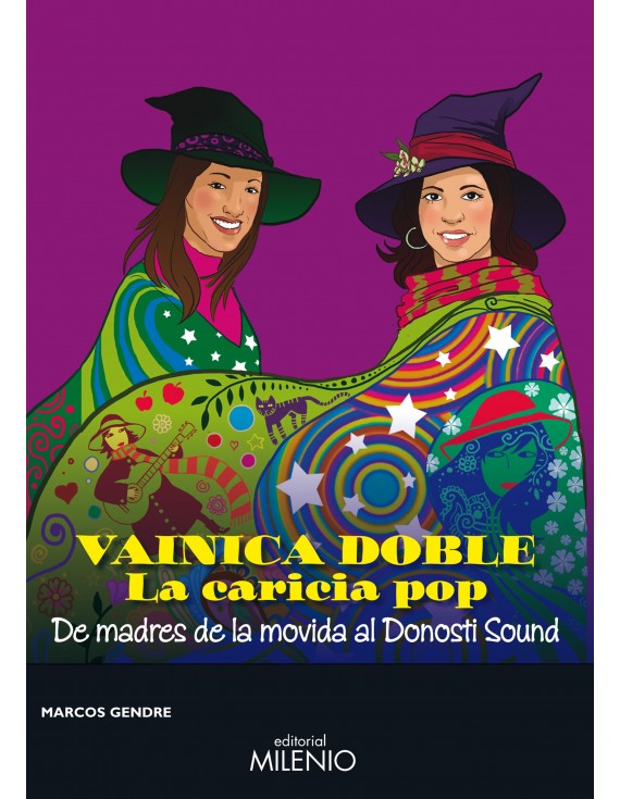 Vainica doble. La caricia del pop