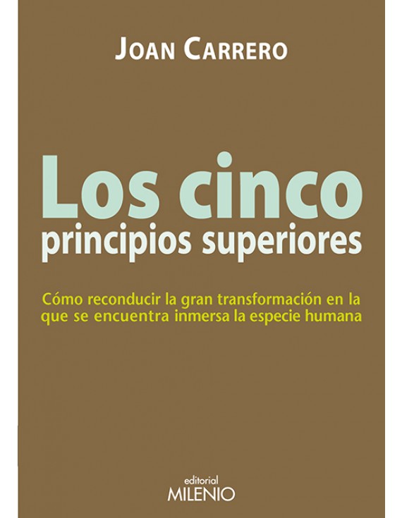 Los cinco principios superiores