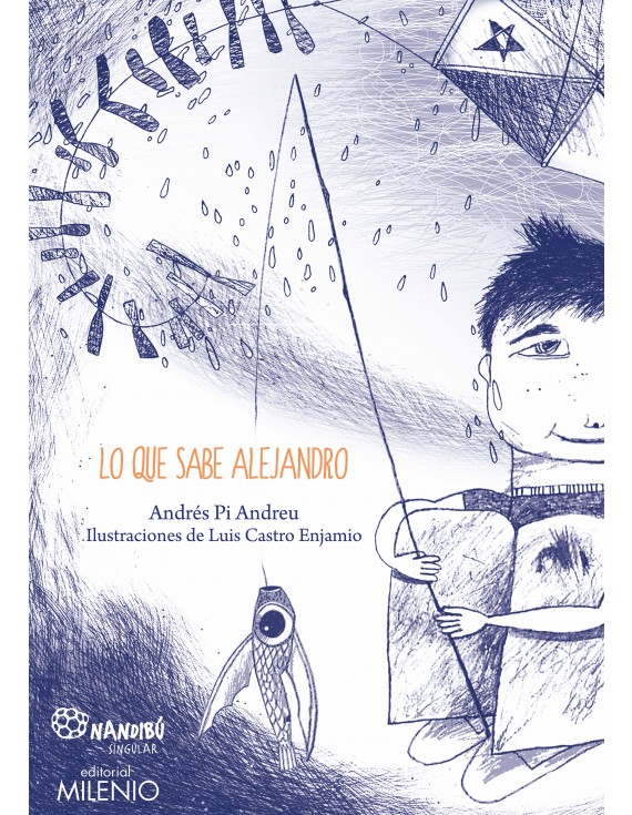 Lo que sabe Alejandro