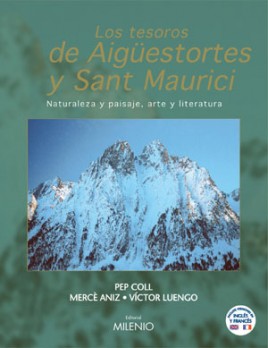 Los tesoros de Aigüestortes y Sant Maurici