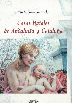 Casas Natales de Andalucía y Cataluña