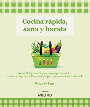 Cocina rápida, sana y barata