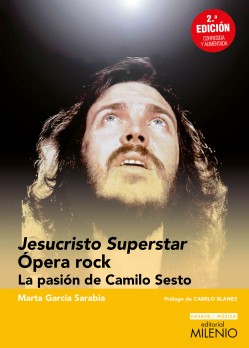 Jesucristo Superstar. Ópera Rock