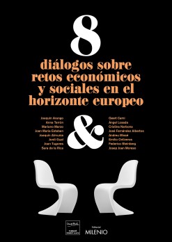 8 diálogos sobre retos económicos y sociales en el horizonte europeo