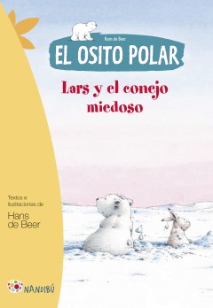 Guía didáctica El osito polar. Lars y el conejo miedoso (pdf)