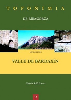 Toponimia de Ribagorza. Municipio de Valle de Bardaxín