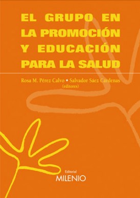 El grupo en la promoción y educación para la salud