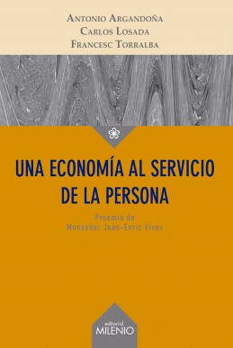 Una economía al servicio de la persona