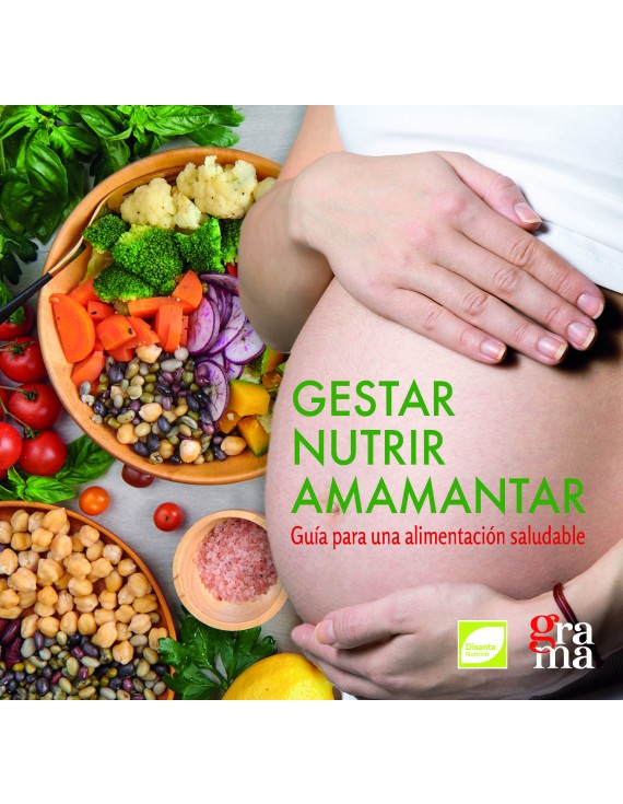 Gestar, nutrir, amamantar