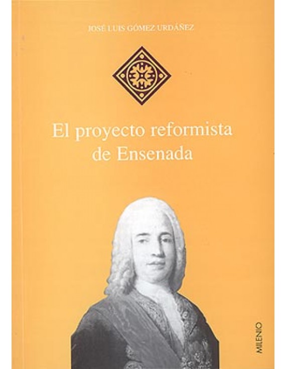 El proyecto reformista de Ensenada