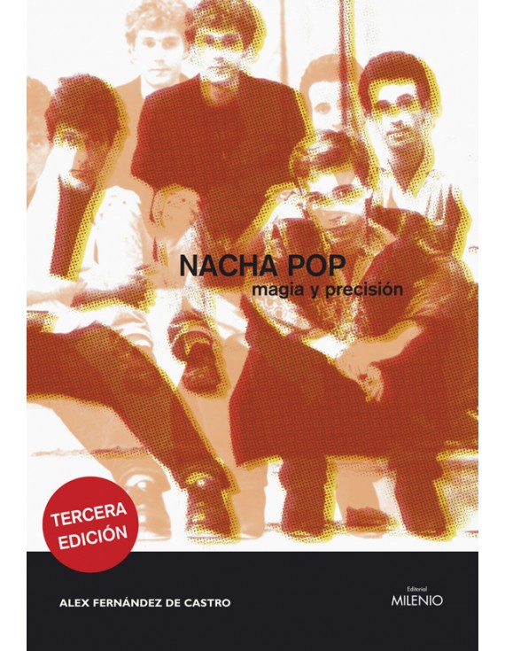 Nacha Pop: magia y precisión