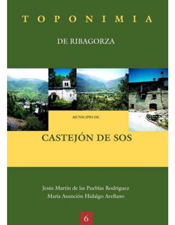 Toponimia de Ribagorza. Municipio de Castejón de Sos