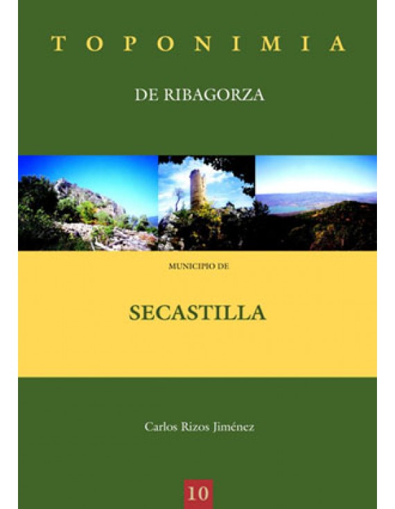 Toponimia de Ribagorza. Municipio de Secastilla