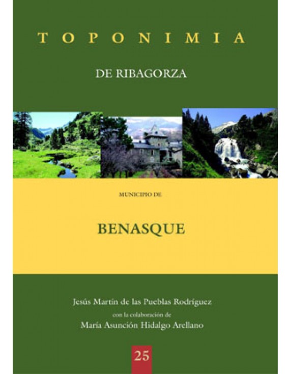 Toponimia de Ribagorza. Municipio de Benasque