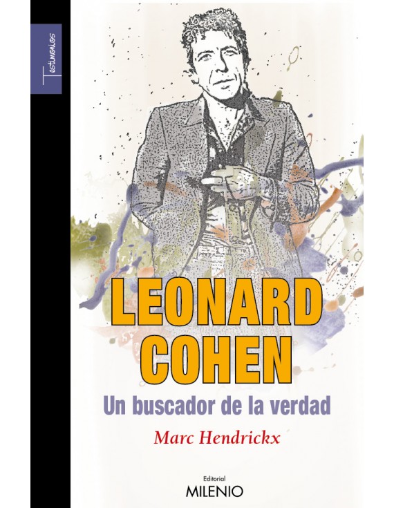 Leonard Cohen, un buscador de la verdad