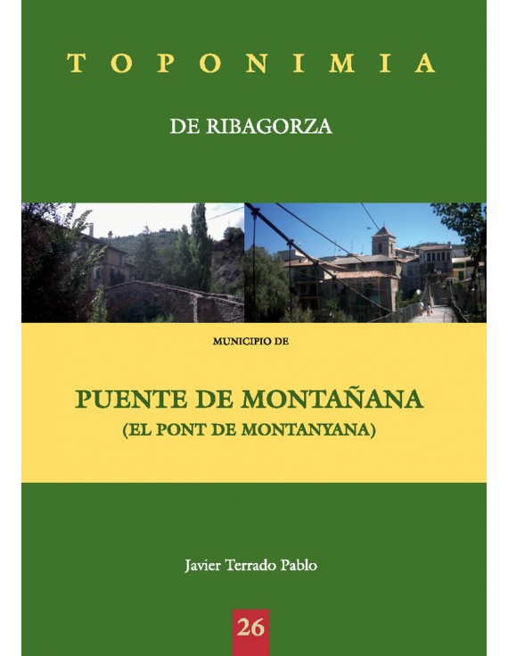 Toponimia de Ribagorza. Municipio de Puente de Montañana