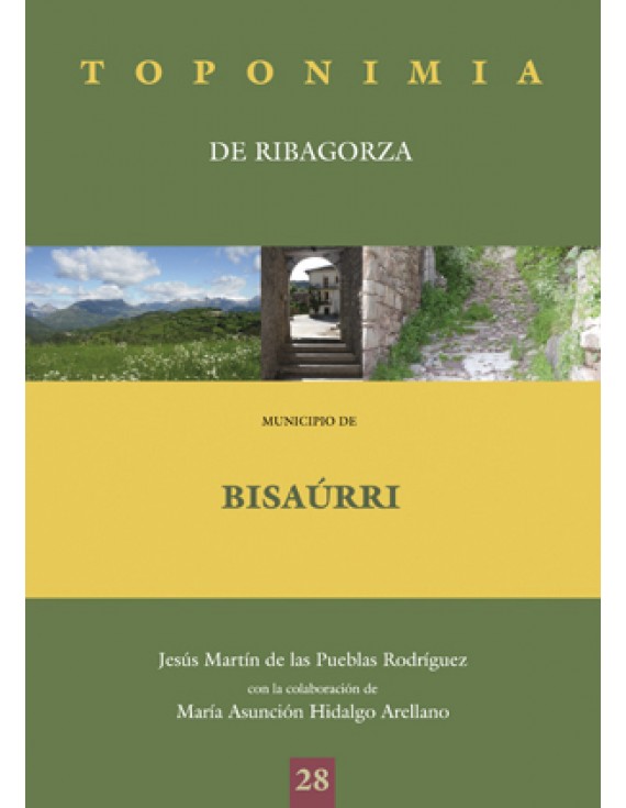 Toponimia de Ribagorza. Municipio de Bisaúrri