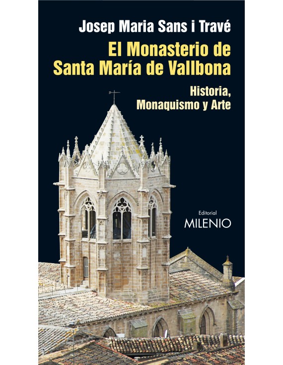 El Monasterio de Santa María de Vallbona