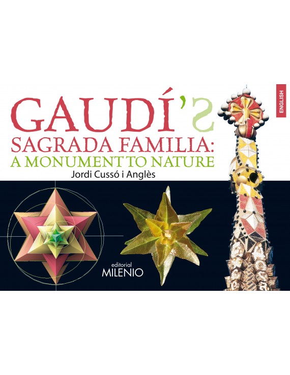 Gaudí's Sagrada Familia: a Monument to Nature