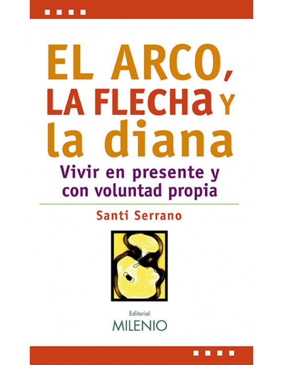 El arco, la flecha y la diana