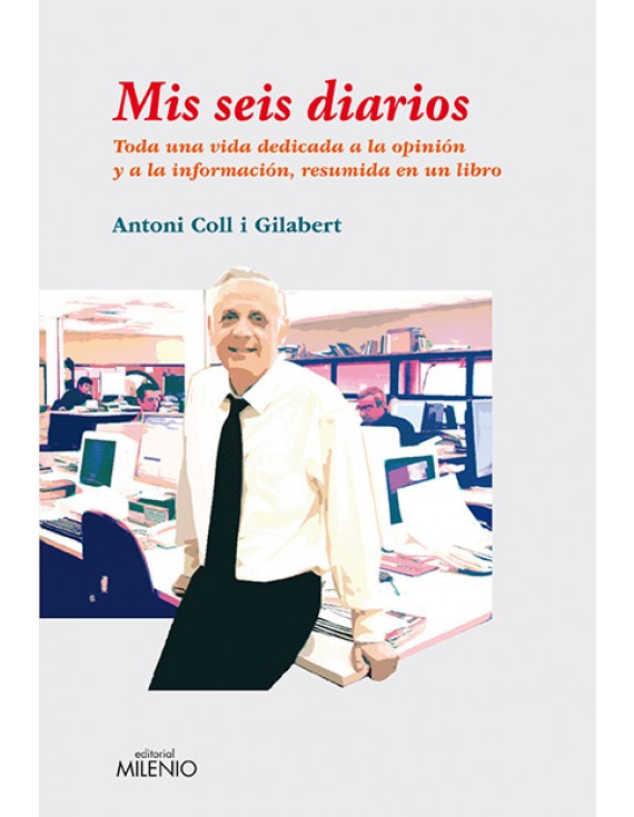 Mis seis diarios