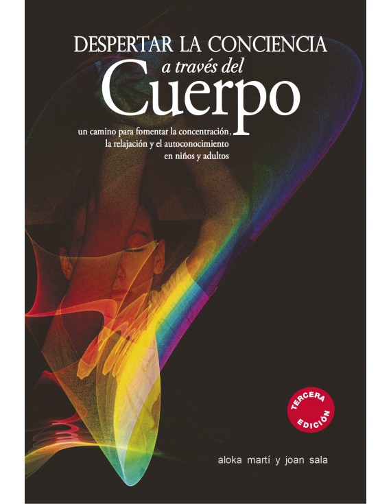 Despertar la conciencia a través del cuerpo