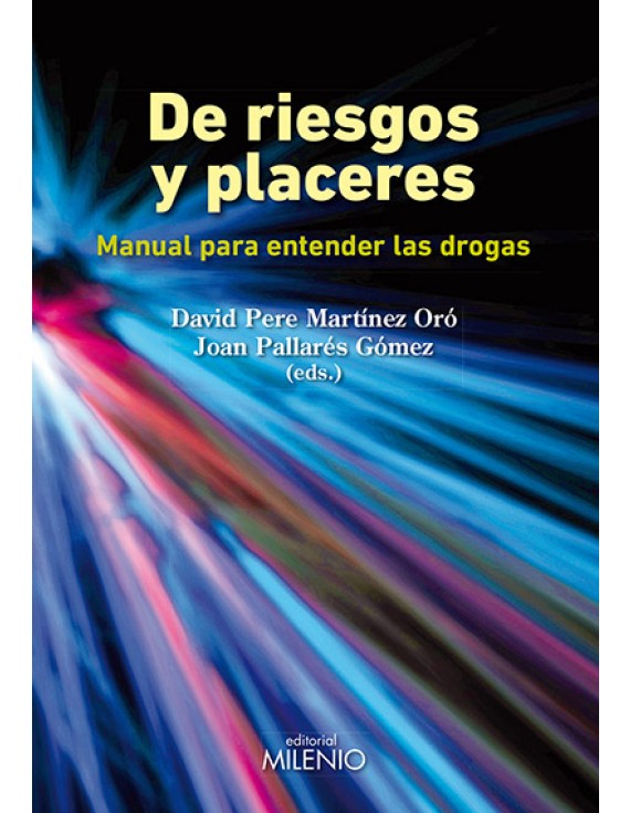 De riesgos y placeres