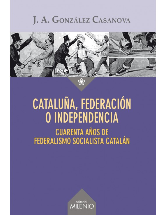 Cataluña, federación o independencia