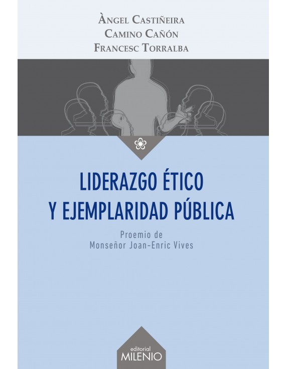 Liderazgo ético y ejemplaridad pública