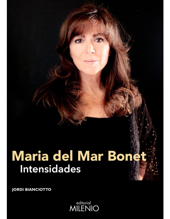 Maria del Mar Bonet, intensidades