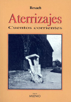 Aterrizajes. Cuentos corrientes