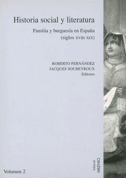 Historia social y literatura. Vol. II