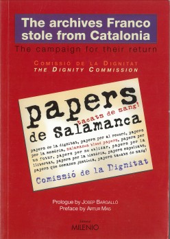 The archives Franco stole from Catalonia