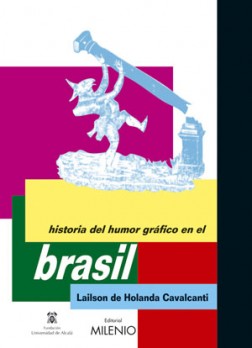 Historia del Humor Gráfico en Brasil