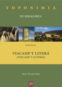 Toponimia de Ribagorza. Municipio de Viacamp y Literá