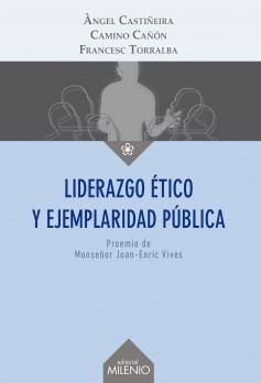 Liderazgo ético y ejemplaridad pública