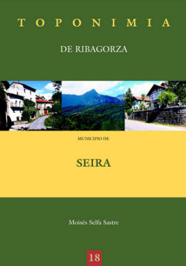 Toponimia de Ribagorza. Municipio de Seira